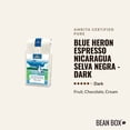 thumbnail image 2 of Blue Heron Espresso Nicaragua Selva Negra - Dark - Roasted by Amrita Certified Pure - Whole Bean Coffee - 12oz Bag, 2 of 7