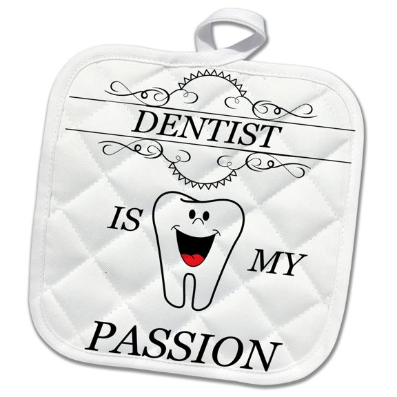 3dRose, Dentist Is My Passion Tooth Doctor Smiling Quote Phrase Trendy Work, 8x8 Potholder