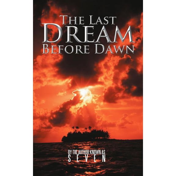 The Last Dream Before Dawn, (Paperback)