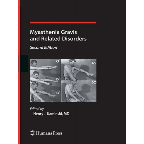 Current Clinical Neurology Myasthenia Gravis and Related Disorders, (Paperback)