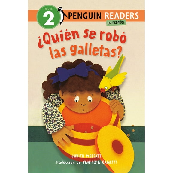 Penguin Young Readers, Level 2 ¿Quién Se Robó Las Galletas? (Who Stole the Cookies? Spanish Edition), (Hardcover)