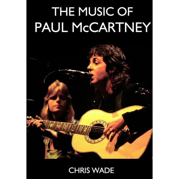 The Music of Paul McCartney, (Paperback)
