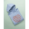thumbnail image 3 of The Best Decision You Made Ever Hoodie Men -Smartprints Designs, Male Small, 3 of 4