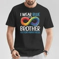 thumbnail image 2 of I Wear Blue For My Brother T-Shirt – Autism Awareness Infinity Symbol Tee, Supportive Sibling Autism Pride Shirt, Neurodiversity Awareness Apparel, Autism Family Graphic Top, 2 of 3