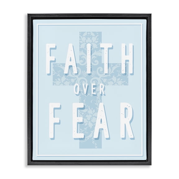 Stupell Industries Shabby Chic Blue Faith Over Fear Black Floating Frame Canvas Art, 17 x 21, by Lil' Rue