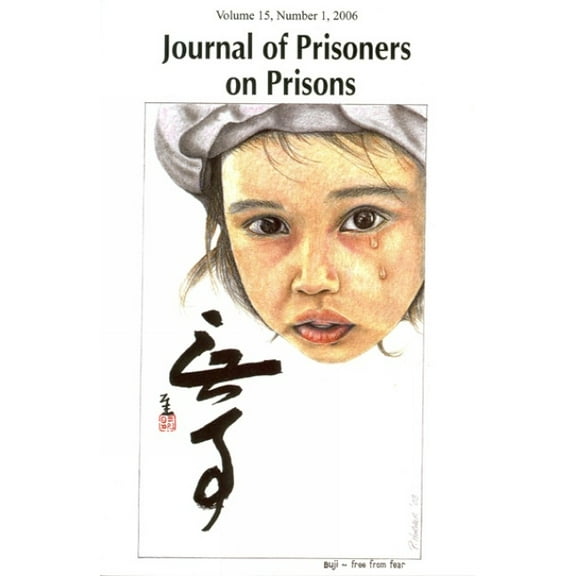 Journal of Prisoners on Prisons Journal of Prisoners on Prisons V15 #1, (Paperback)