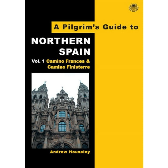 Pilgrim's Guide - Camino Walking Editions: A Pilgrim's Guide to Northern Spain (Paperback)
