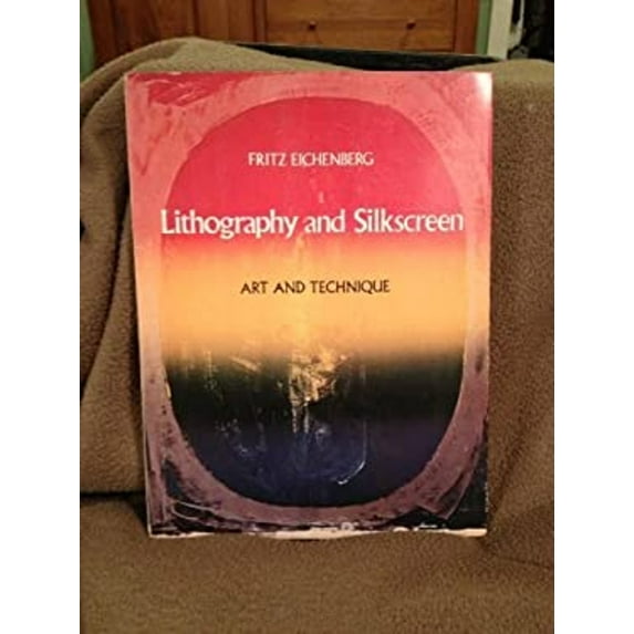 Pre-Owned Lithography and Silkscreen: Art and Technique (Paperback) 0810920956 9780810920958