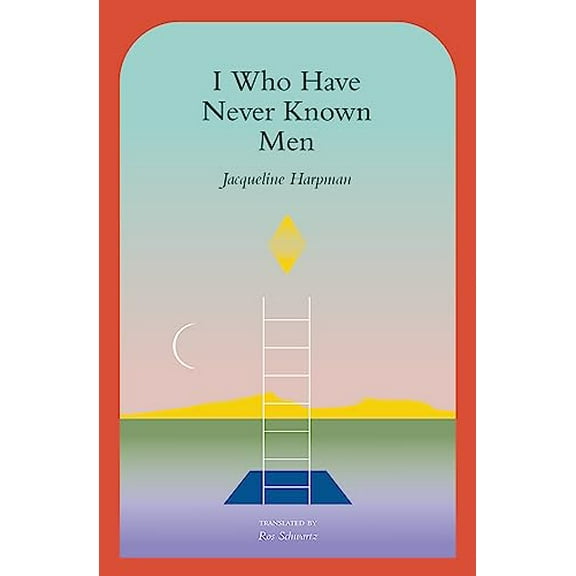Pre-Owned I Who Have Never Known Men, 9781945492600, 1945492600, Paperback,