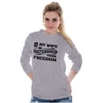 thumbnail image 3 of US Army My Wife Defending Freedom Long Sleeve TShirt Men Women Brisco Brands M, 3 of 6