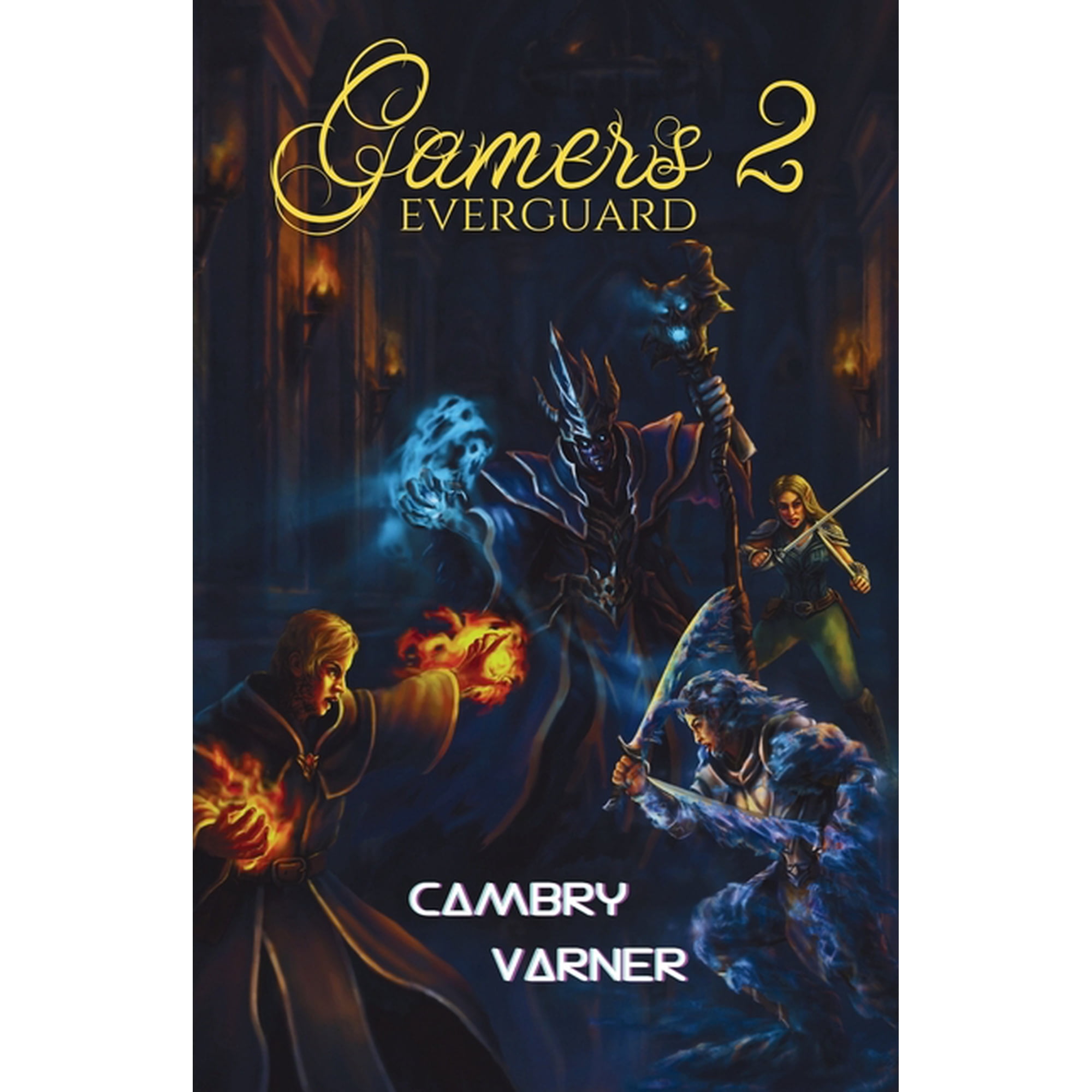 Gamers Gamers 2: Everguard Book 2 (Paperback)