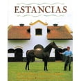 thumbnail image 1 of Pre-Owned Estancias/ Ranches: The Great Houses and Ranches of Argentina (Hardcover) 1558592709 9781558592704, 1 of 1