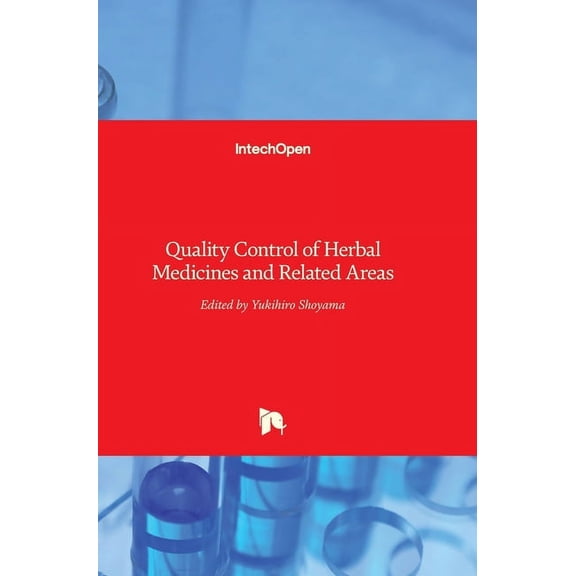 Quality Control of Herbal Medicines and Related Areas (Hardcover)