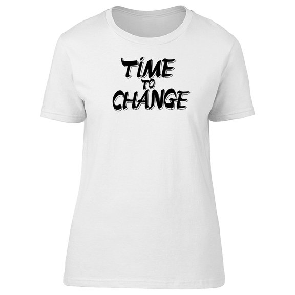 Time To Change Phrase Tee Men's -Image by Shutterstock