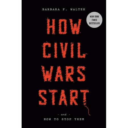 How Civil Wars Start : And How to Stop Them (Hardcover)
