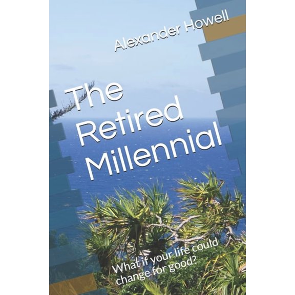 The Retired Millennial (Paperback)