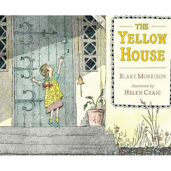 The Yellow House 9780763649593 Used / Pre-owned