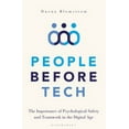 thumbnail image 1 of Pre-Owned People Before Tech : The Importance of Psychological Safety and Teamwork in the Digital Age (Hardcover) 9781472985453, 1 of 1