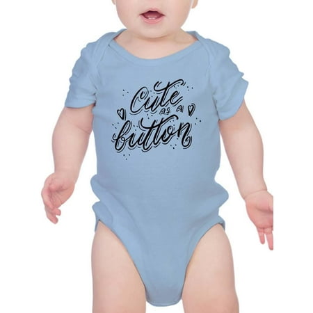 

Cute As A Button Bodysuit Infant -Smartprints Designs 24 Months