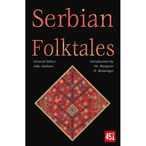The World's Greatest Myths and Legends: Serbian Folktales (Paperback)