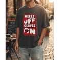 thumbnail image 3 of Funny Boxing Comfort Colors T-Shirt Heels Off Gloves On Women Fighter Graphic Tee, 3 of 5