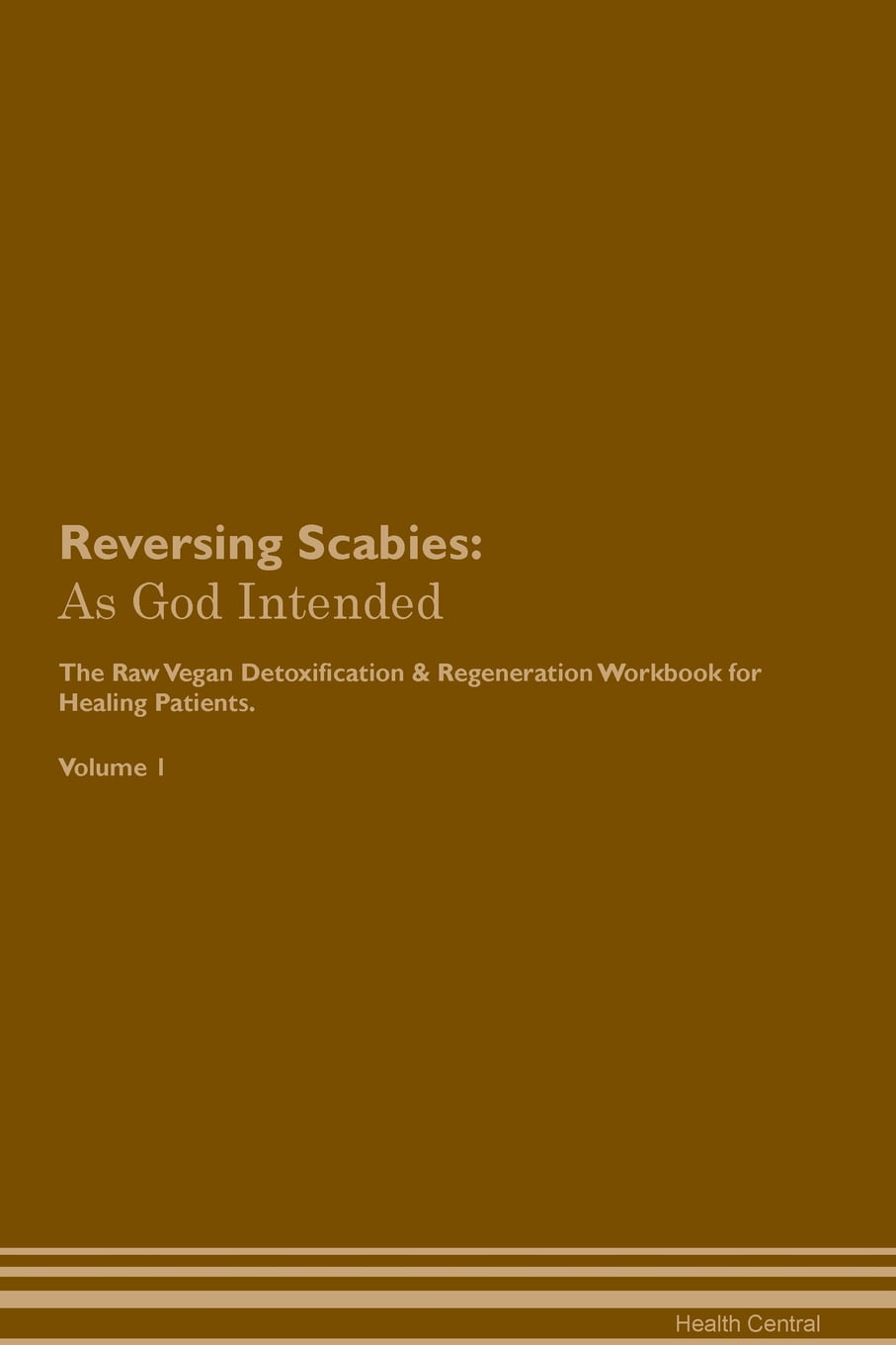 Reversing Scabies : As God Intended The Raw Vegan Plant ...