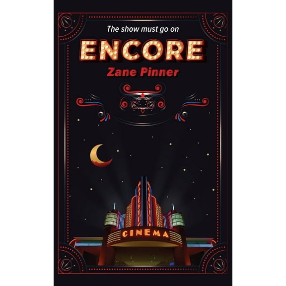 Encore: The show must go on, (Paperback)