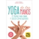thumbnail image 1 of Yoga de las manos (Cartas), de Carrol, Cain; Carroll, Revit, 1 of 2