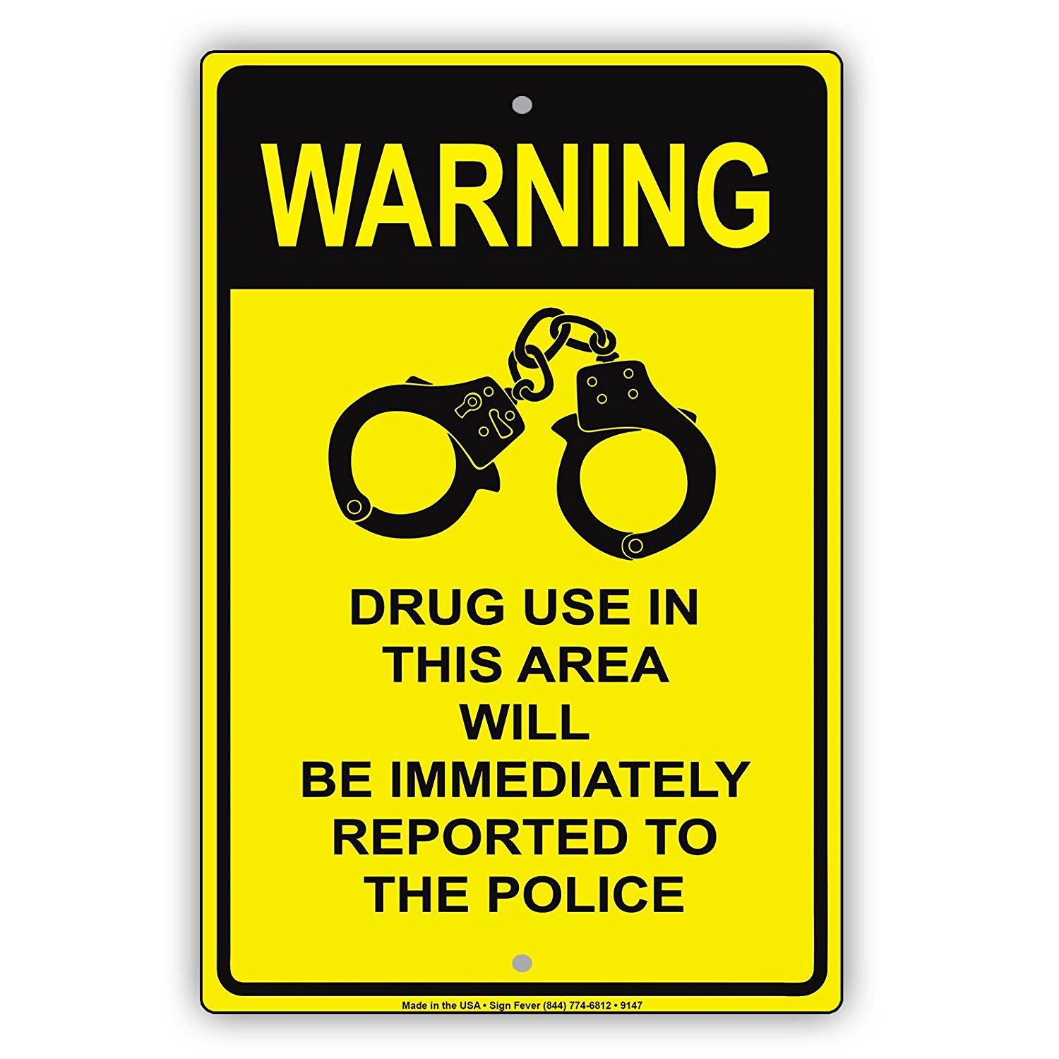 Warning Drug Use In This Area Will Be Immediately Reported To Police