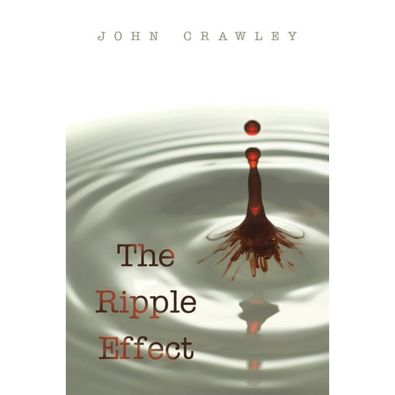 The Ripple Effect (Paperback)