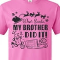 thumbnail image 4 of Inktastic Dear Santa, My Brother Did It Funny Christmas T-Shirt, 4 of 5