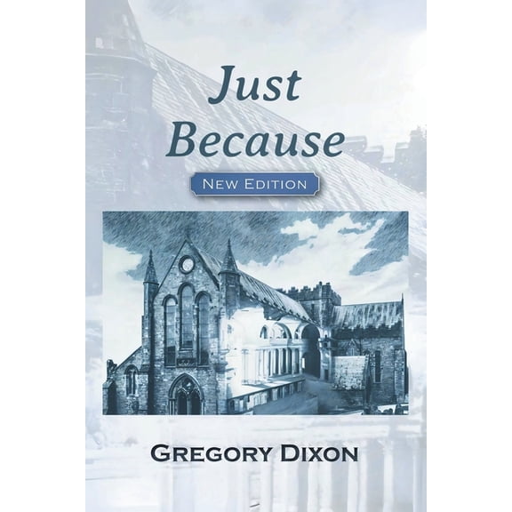 Just Because, (Paperback)