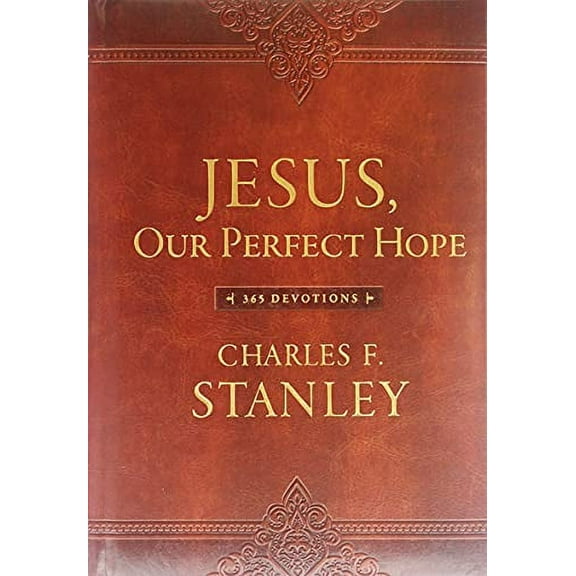 Pre-Owned Jesus, Our Perfect Hope: 365 Devotions (Imitation Leather) 0718098862 9780718098865