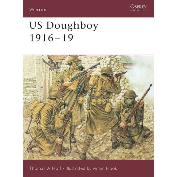 Warrior: US Doughboy 1916–19 (Paperback)