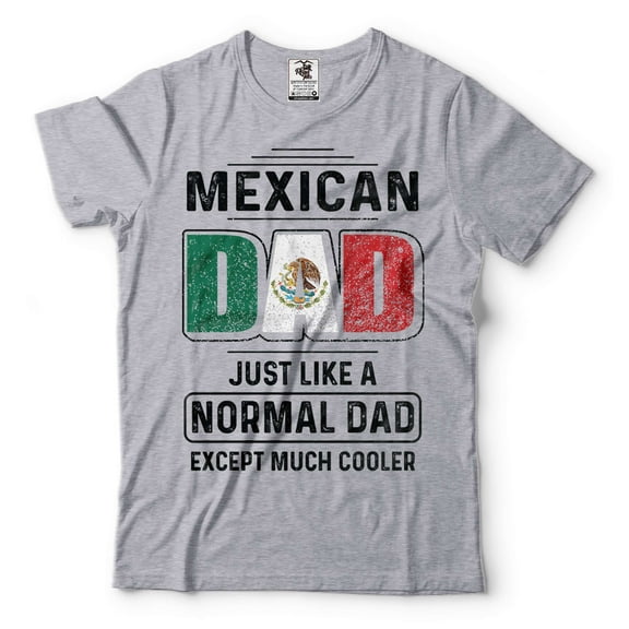 Mexican Dad Shirt Mexican Shirt For Men Father's Day Mexican Dad Shirt Mexican Patriotic Gifts