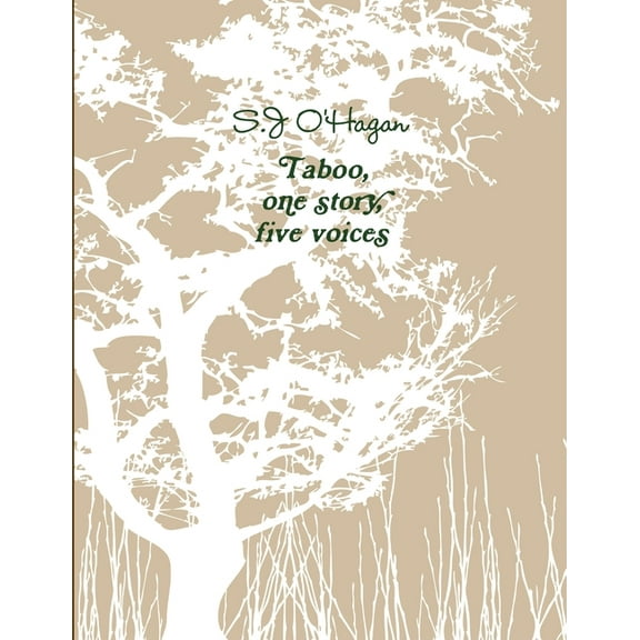 Taboo, one story, five voices, (Paperback)