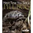 thumbnail image 1 of Next Time You See a Pill Bug, 1 of 1