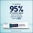 thumbnail image 6 of (3 pack) Monistat Instant Itch Relief Cream for Women, Maximum Strength Feminine Itch Care, 1 oz, 6 of 16