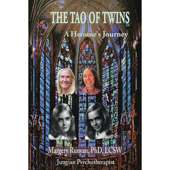 The Tao of Twins: A heroine's journey, (Paperback)