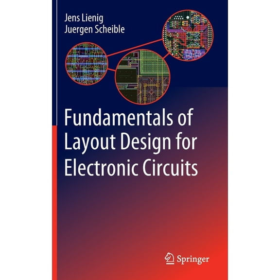 Fundamentals of Layout Design for Electronic Circuits, (Hardcover)