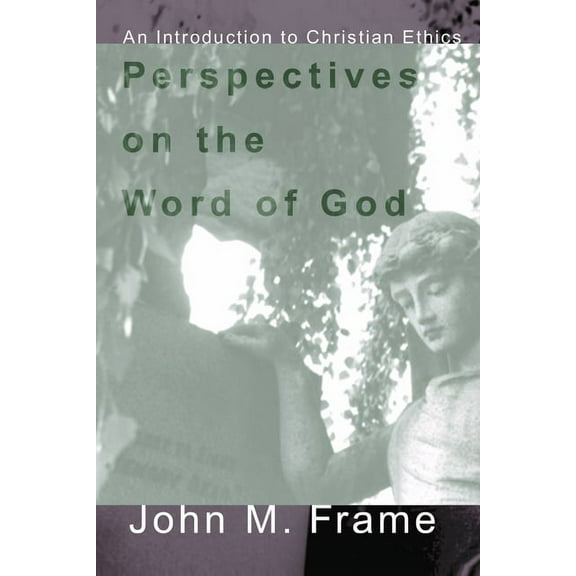 Perspectives on the Word of God (Paperback)