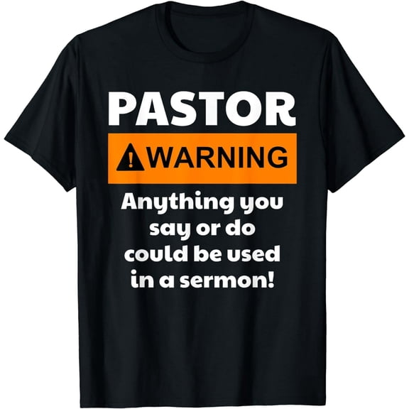 Funny Pastor Shirt - Warning I Might Put You In A Sermon T-Shirt
