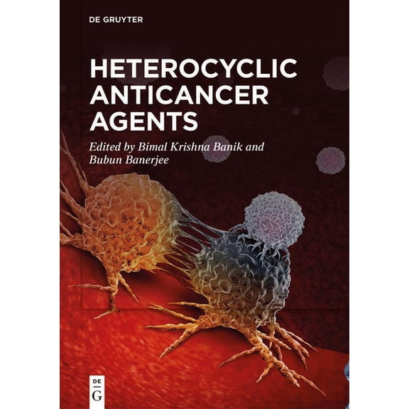Heterocyclic Anticancer Agents, (Hardcover)