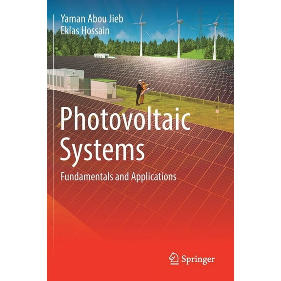 Photovoltaic Systems: Fundamentals and Applications, (Paperback)
