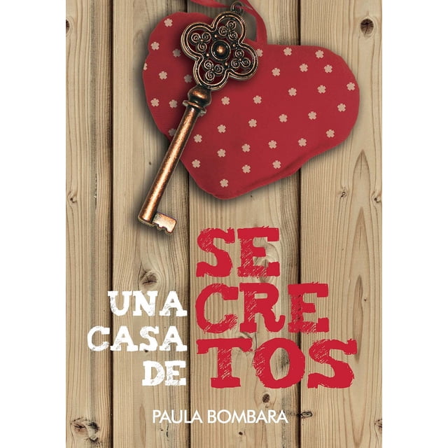 UNA CASA DE SECRETOS SM DE EDICIONES PAULA BOMBARA
