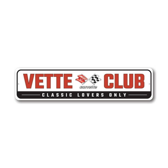 Vette Club Classic Lovers Only Chevy Corvette Aluminum Metal Decor Sign - 4x18 inches