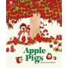 Apple Pigs [Hardcover - Used]