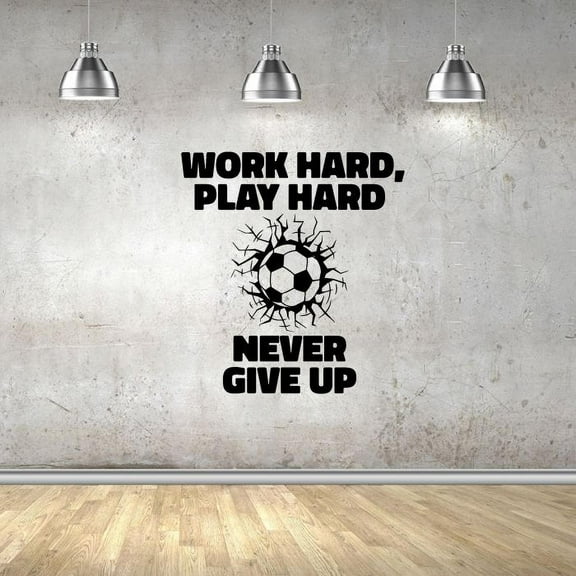 Work Hard Play Hard Never Give Up - Life Quotes Soccer Ball Player Silhouette Vinyl Wall Sticker Art Decal Sports Boys Girls Kids Room Design Bedroom Soccer Sports Wall Sticker Vinyl Size (10x8 inch)