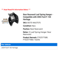 thumbnail image 2 of Rear Rearward Leaf Spring Hanger - Compatible with 2004 Ford F-150 Heritage, 2 of 2