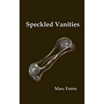Speckled Vanities (Paperback)